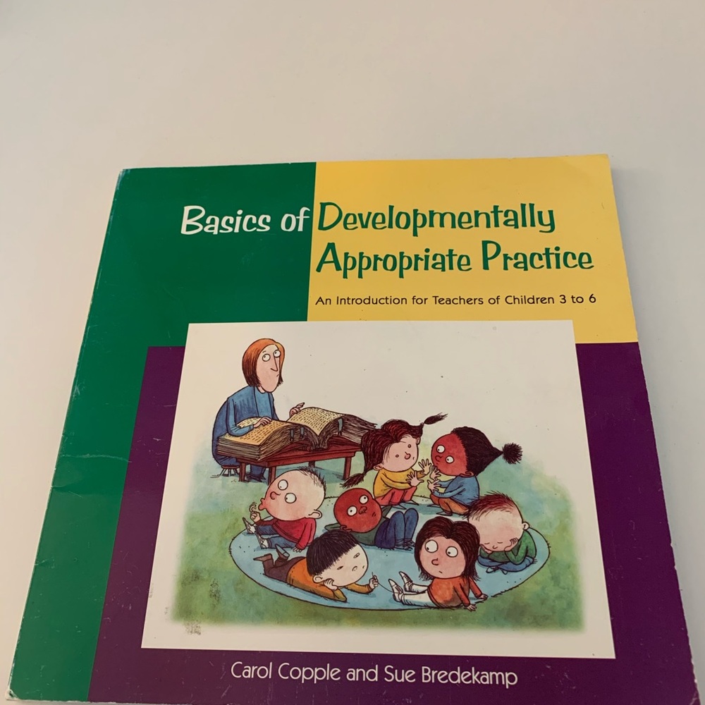 Basics of Developmentally Appropriate Practice